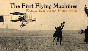 The First Flying Machines (video)